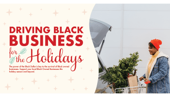 Driving Black Business For the Holidays Driving Black Business For the Holidays